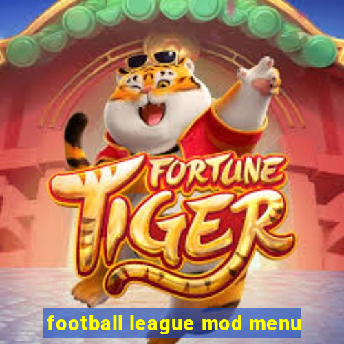 football league mod menu